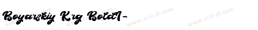 Boyarskiy Krg BoldI字体转换